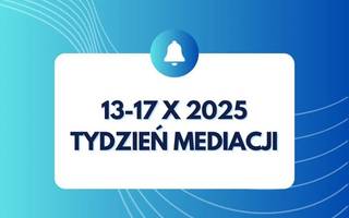 Międzynarodowy Dzień Mediacji i Tydzień Mediacji już w październiku!