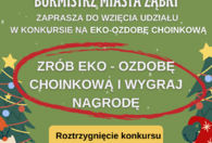 Fotografia dotycząca Weź udział w konkursie na EKO-OZDOBĘ CHOINKOWĄ!