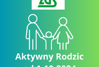 Fotografia dotycząca AKTYWNY RODZIC - pakiet świadczeń dla rodziców dzieci do lat 3 od 1.10.