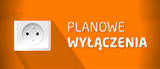 Obraz przedstawiający Planowane wyłączenia prądu